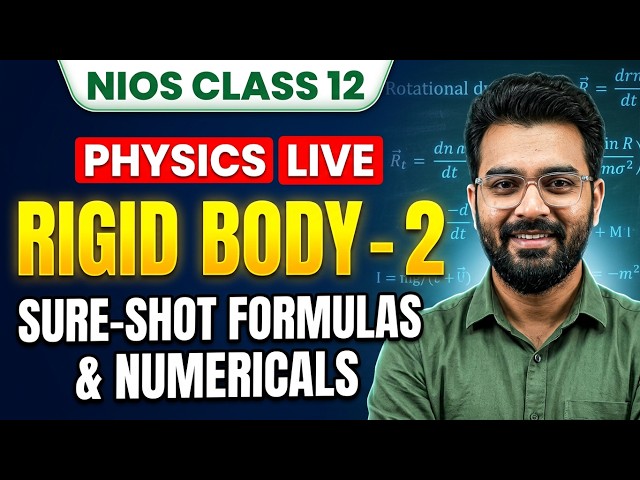 NIOS PHYSICS  - RIGID BODY PART-2