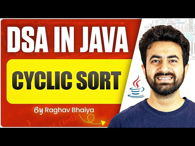DSA In Java | Cyclic Sort | Java in One Shot | Cyclic Sort in Java