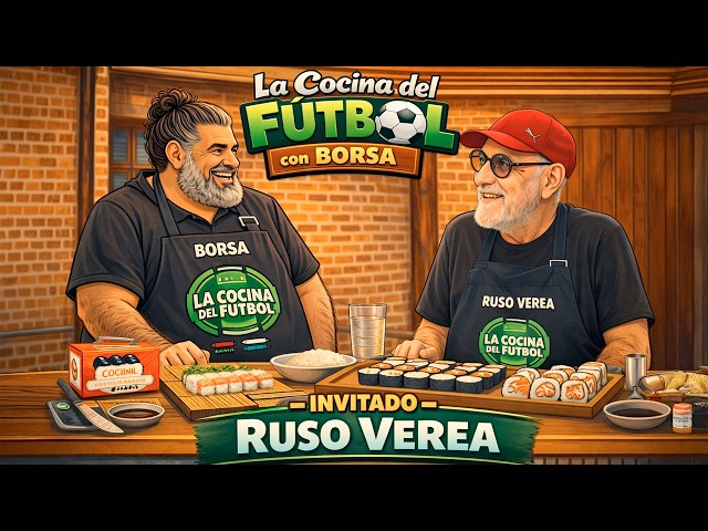 RUSO VEREA in The Kitchen of Football 2026 - Program 7