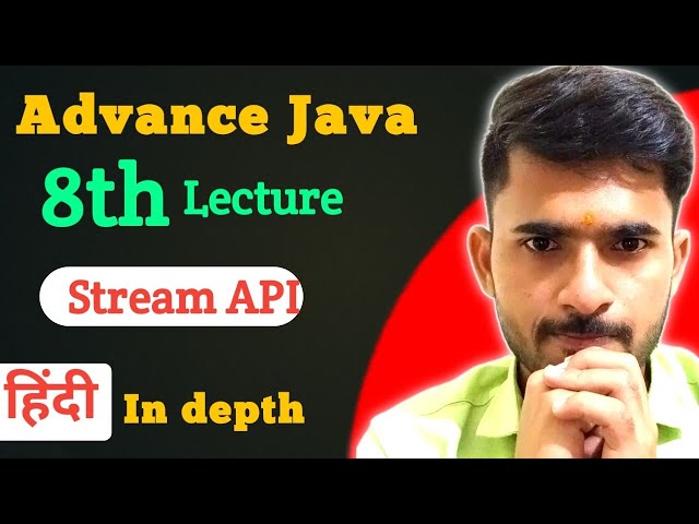 Stream API in depth | Java 8 Features by aadiandjava | Advancd Java | 