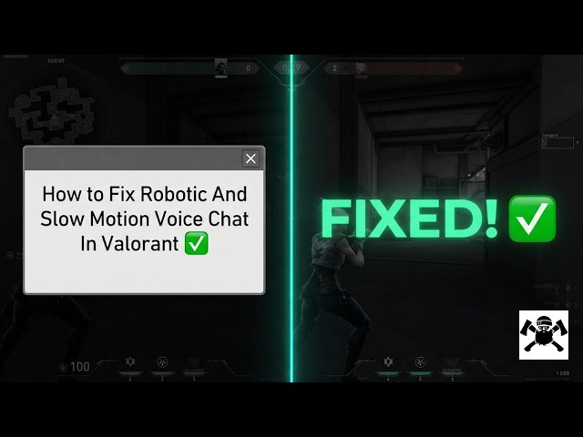 How to Fix Robotic And Slow Motion Voice Chat In Valorant ✅