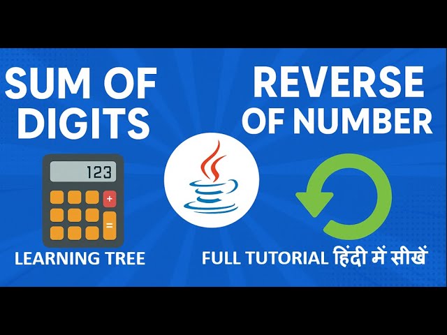Java Program to Find Sum of Digits & Reverse of a Number 🚀 | Beginners Tutorial | Sum of Digits