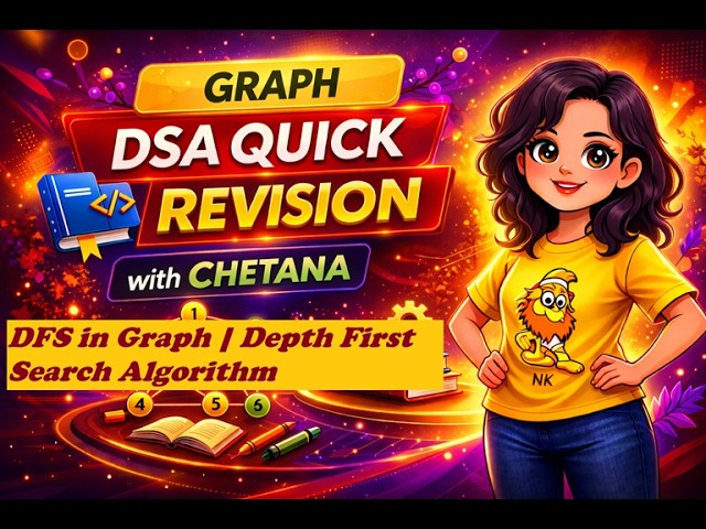 G-2. Depth First Search (DFS) in Graph | DSA Interview Preparation