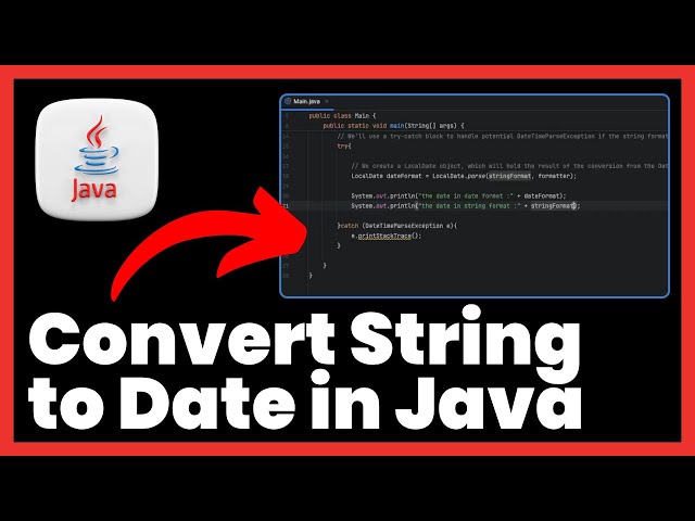 How to Convert String to Date in Java | FULL GUIDE