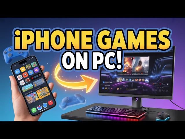 How To Play iPhone Games on PC