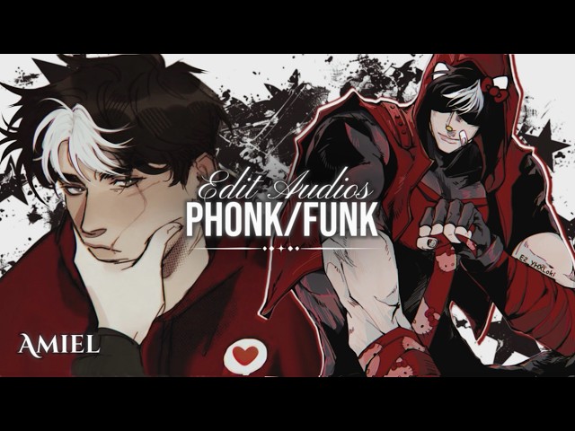 [🖤 40+] Phonk/Funk Edit Audios to vibe at 2AM with attitude +timestamps༄