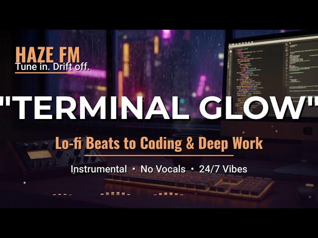 ⌨️ deep work mode // minimalist lo-fi beats for coding, programming & ultimate focus 【 Terminal Glow
