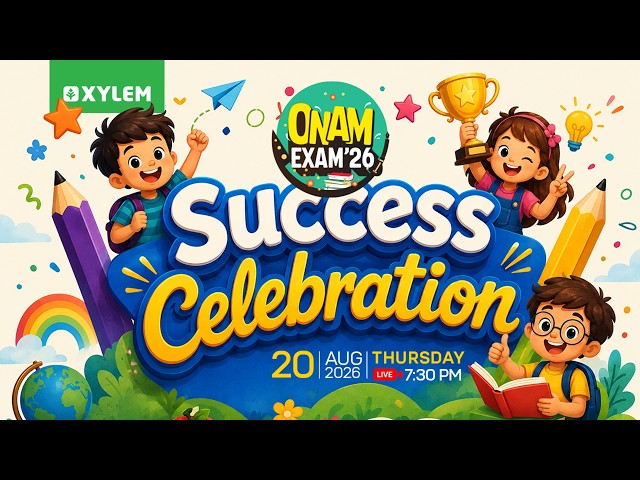 Class 2 | ONAM EXAM - SUCCESS CELEBRATION🎊🎊 | Xylem Class 2