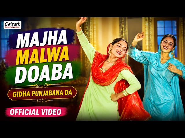 Majha Malwa Doaba – Gidha Punjabana Da | Punjabi Wedding & Mehndi Songs | Folk Boliyan