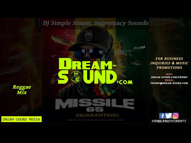 DJ Simple Simon - Missile 65 (Quaranting Reggae Mix 2020 Ft Dre Island, Naomi Cowan, Lila Iké)