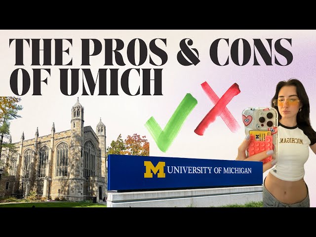 The Pros & Cons of The University of Michigan | Honest Review of Campus Life, Academics, and More!