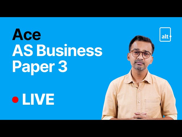 CAIE A2 Level Business Paper 3 LIVE | 2024 June Paper 32