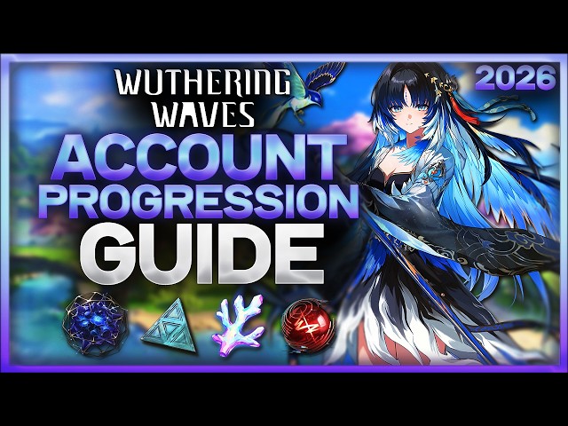 Playing Wuthering Waves In 2026 - The BEST Way To Progress For New Players
