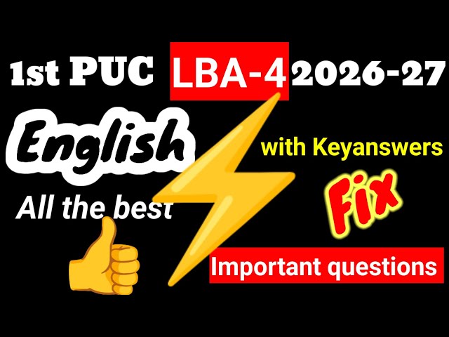 1st PUC English LBA 4 Important Questions unit test 4 2026-27 Karnataka question paper 