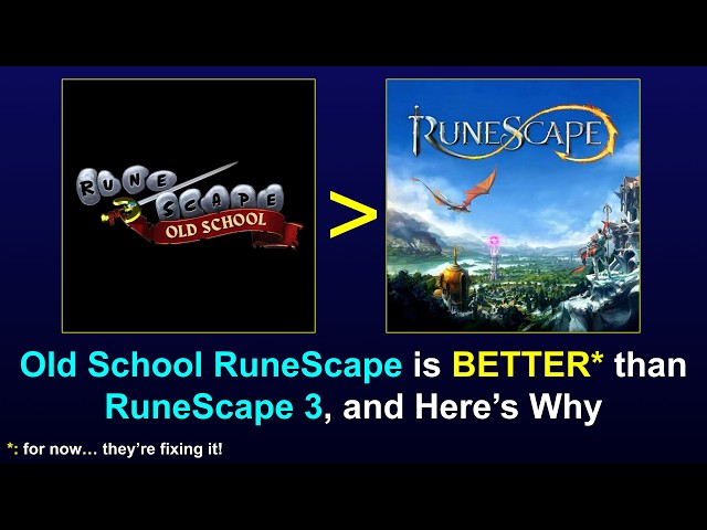 📕 OSRS is Better than RuneScape 3, And Here's Why