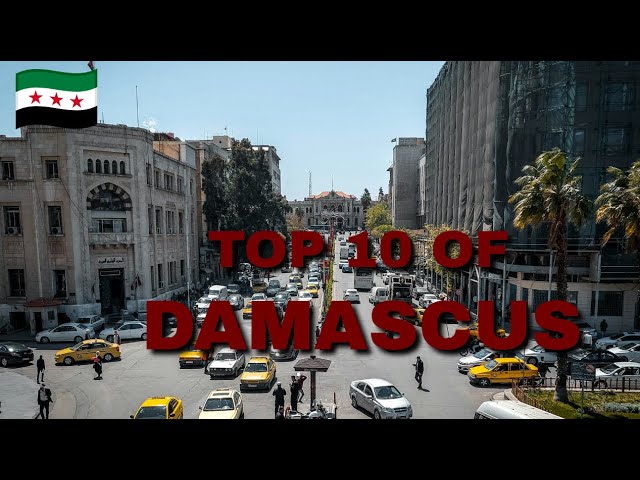 10 Must-Visit Places In Damascus | Syria