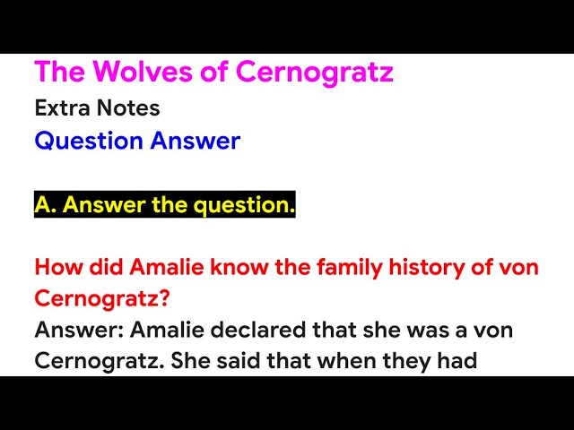The Wolves of Cernogratz | Extra Notes | Question Answer | Gulmohar Golden Jubilee Edition Class 7