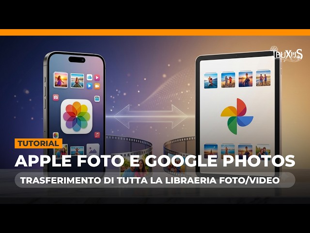 Come trasferire foto e video da Apple Foto a Google Photos e VICEVERSA