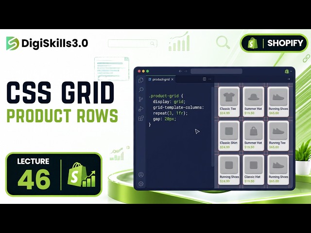 CSS: Grid for Product Rows | Shopify | Lec 46 | DigiSkills 3.0