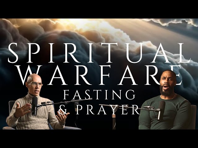  Shocking: The Power of Fasting, Prayer and Spiritual Warfare w/ Josue 