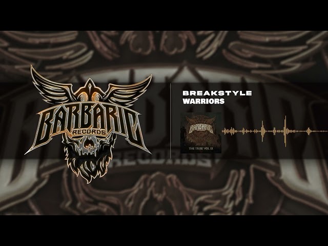 BreakStyle - Warriors
