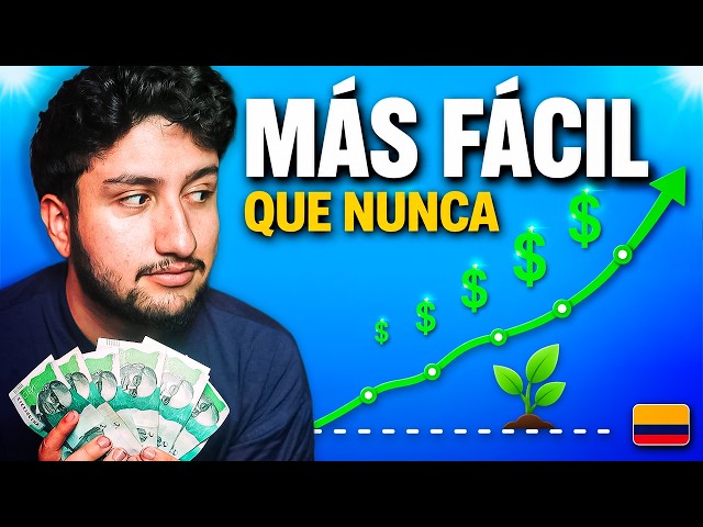 La Forma MÁS FÁCIL De Hacer Crecer Tu Plata En Colombia (Sin Saber Nada)