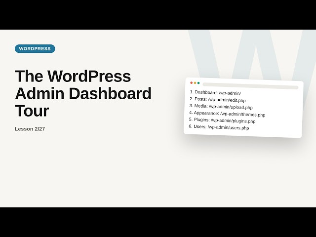The WordPress Admin Dashboard Tour | WordPress Tutorial for Beginners