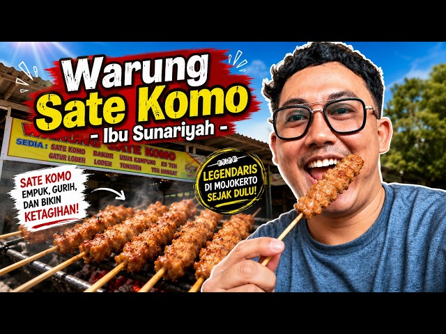 Kuliner Mojokerto! Cobain Warung Sate Komo - Ibu Sunariyah, Empuk & Bumbunya Meresap