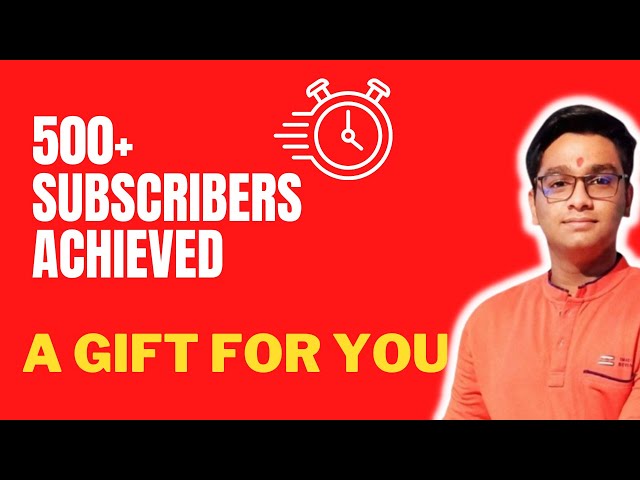 500 Subscribers Completed🔥 | A ThankYou Gift for You 🎁