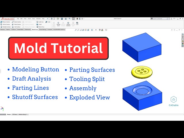 Solidworks Mold Tutorial | Draft Anaysis | Tooling Split | Exploded View Animation | CADable