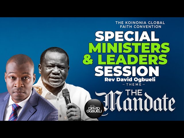 SPECIAL MINISTERS & LEADERS SERVICE (GENERAL ASSEMBLY WITH KOINONIA) WITH REV DAVID OGBUELI