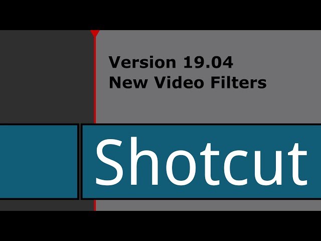 Shotcut v19.04 New Video Filters