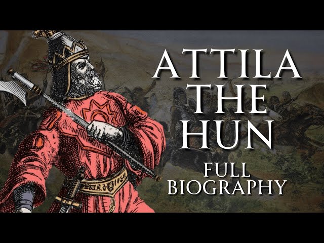 Attila the Hun | Full Biography | Human Voiced, No Ads