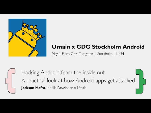 Hacking Android from the Inside Out | Jackson Mafra