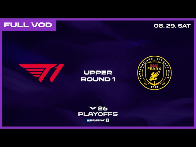 T1 vs BFX | 2026 Wooribank LCK Playoffs Round 1