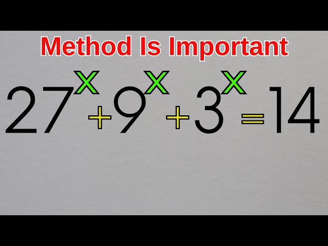 Germany I Can You Solve This? I Math Olympiad I 27ˣ + 9ˣ + 3ˣ =14 I Find x=?