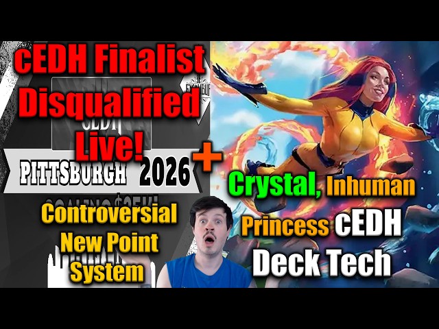 cEDH $10k Event Controversy Breakdown & I Made Top Cut Twice With Crystal, Inhuman Princess!!!