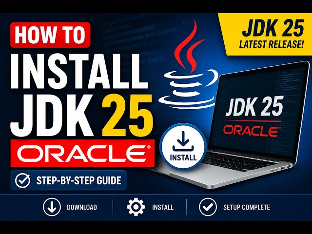 Install Java JDK 25  on Windows
