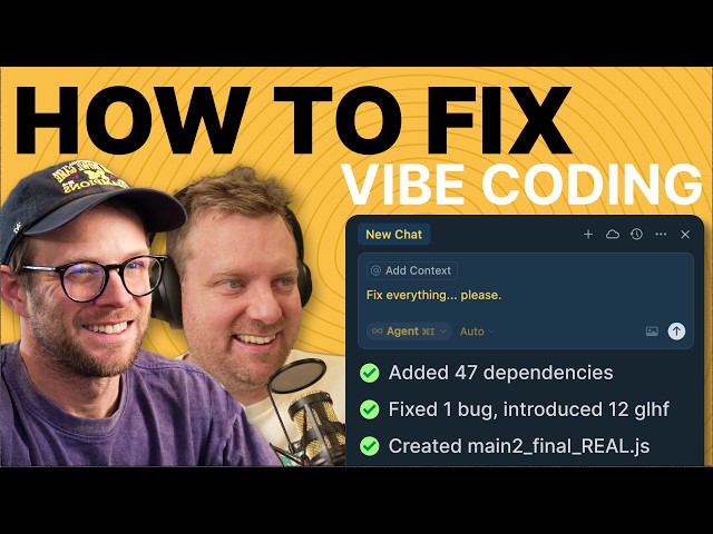 How to Fix Vibe Coding