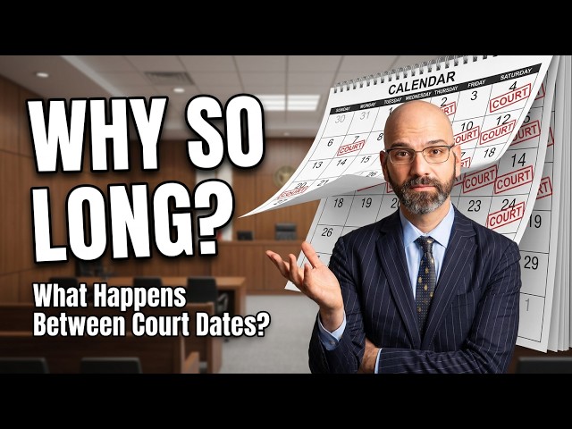 Why Are Criminal Court Dates So Far Apart?