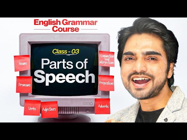 CLASS 3 | FREE GRAMMAR COURSE | PARTS OF SPEECH | IN ENGLISH GRAMMAR | EXAMPLES/PRACTICE