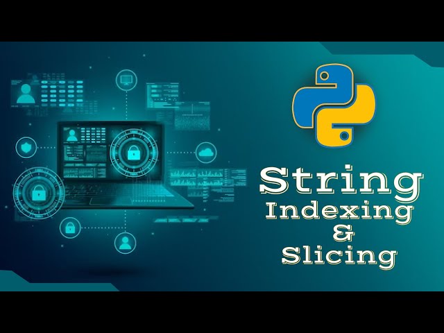 String - Indexing & Slicing | Python Full Course in Hindi Latest