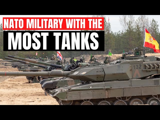 NATO Military With the Most Battle Tanks (No Way You Guess Number 2)