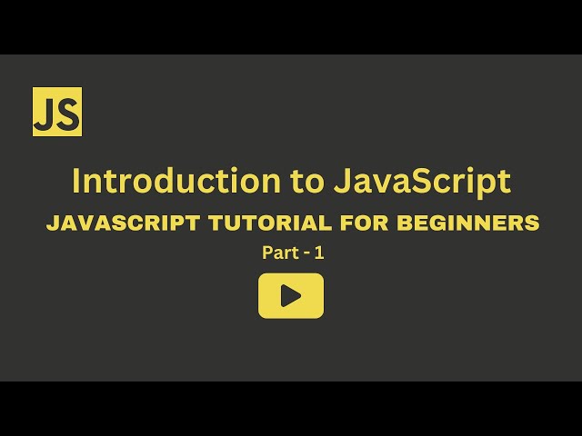JavaScript Tutorial for Beginners | Part 1 : Introduction to JavaScript | DevVerse