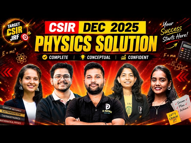 CSIR-NET DEC 2025 Physics Solutions | D PHYSICS