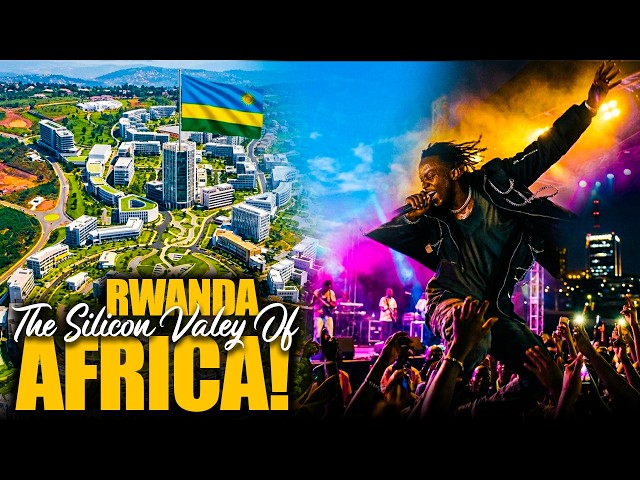 Rwanda: The Silicon Valley Of Africa | From Recovery To Tech Powerhouse