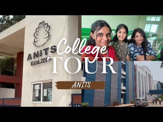 ANITS College tour✨📸