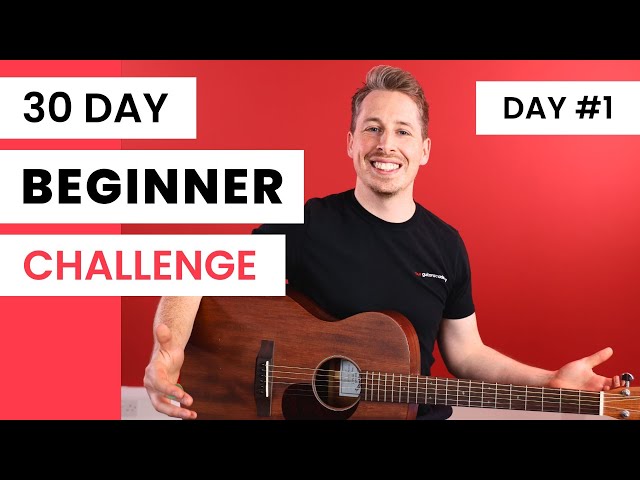 30 Day Beginner Challenge [Day 1] Guitar Lessons For Beginners
