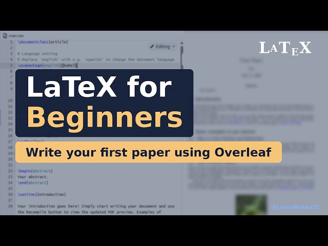 LaTeX Tutorial for Beginners | Learn LaTeX with Overleaf Step by Step