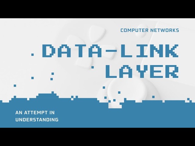 Data Link Layer